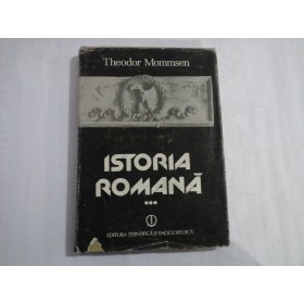 ISTORIA ROMANA  -  VOLUMUL AL III-LEA  -  THEODOR MOMMSEN